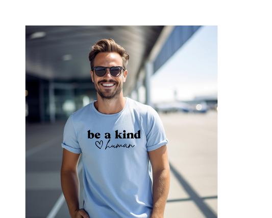 Be kind human tshirt