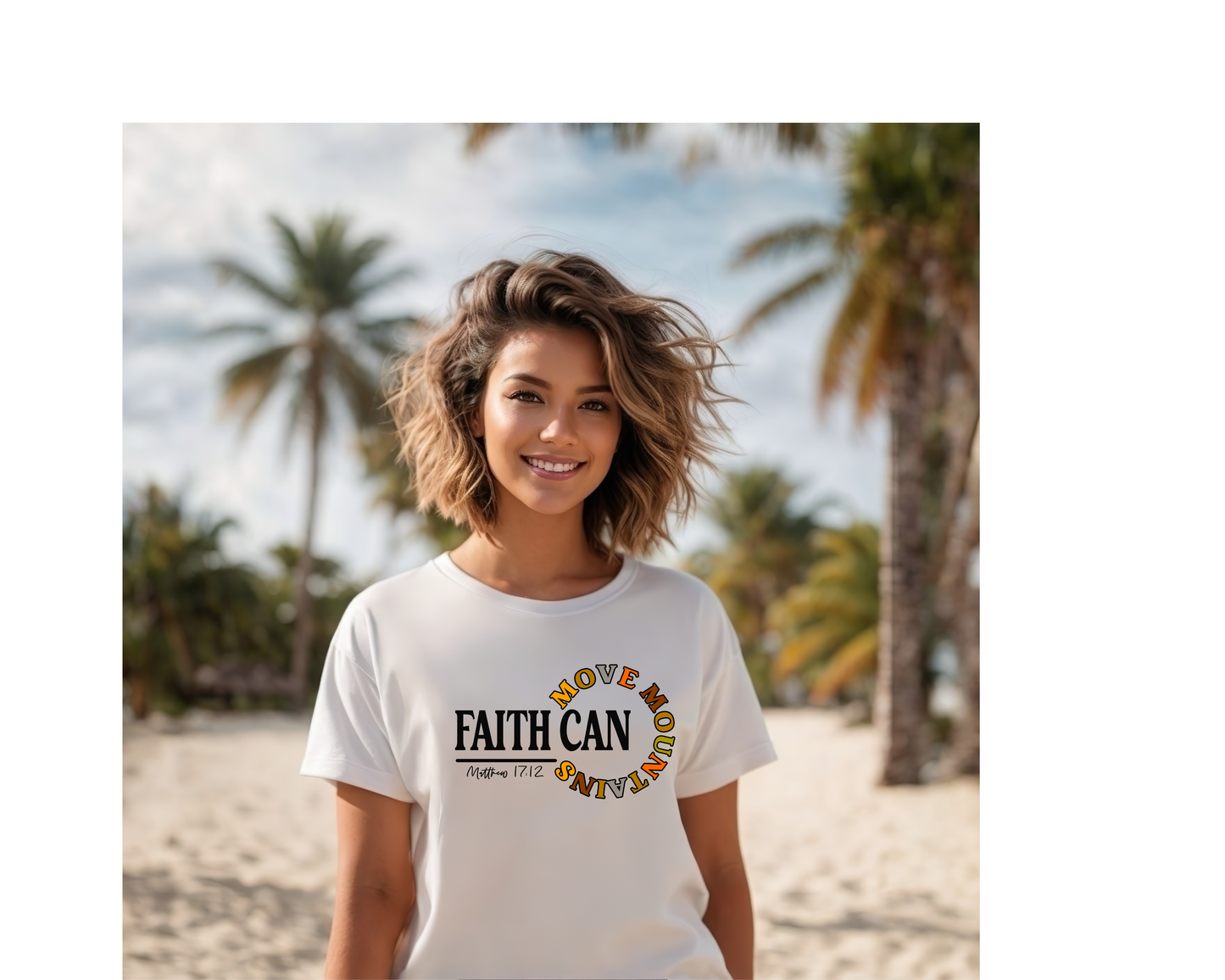 Faith can move mountains tshirt