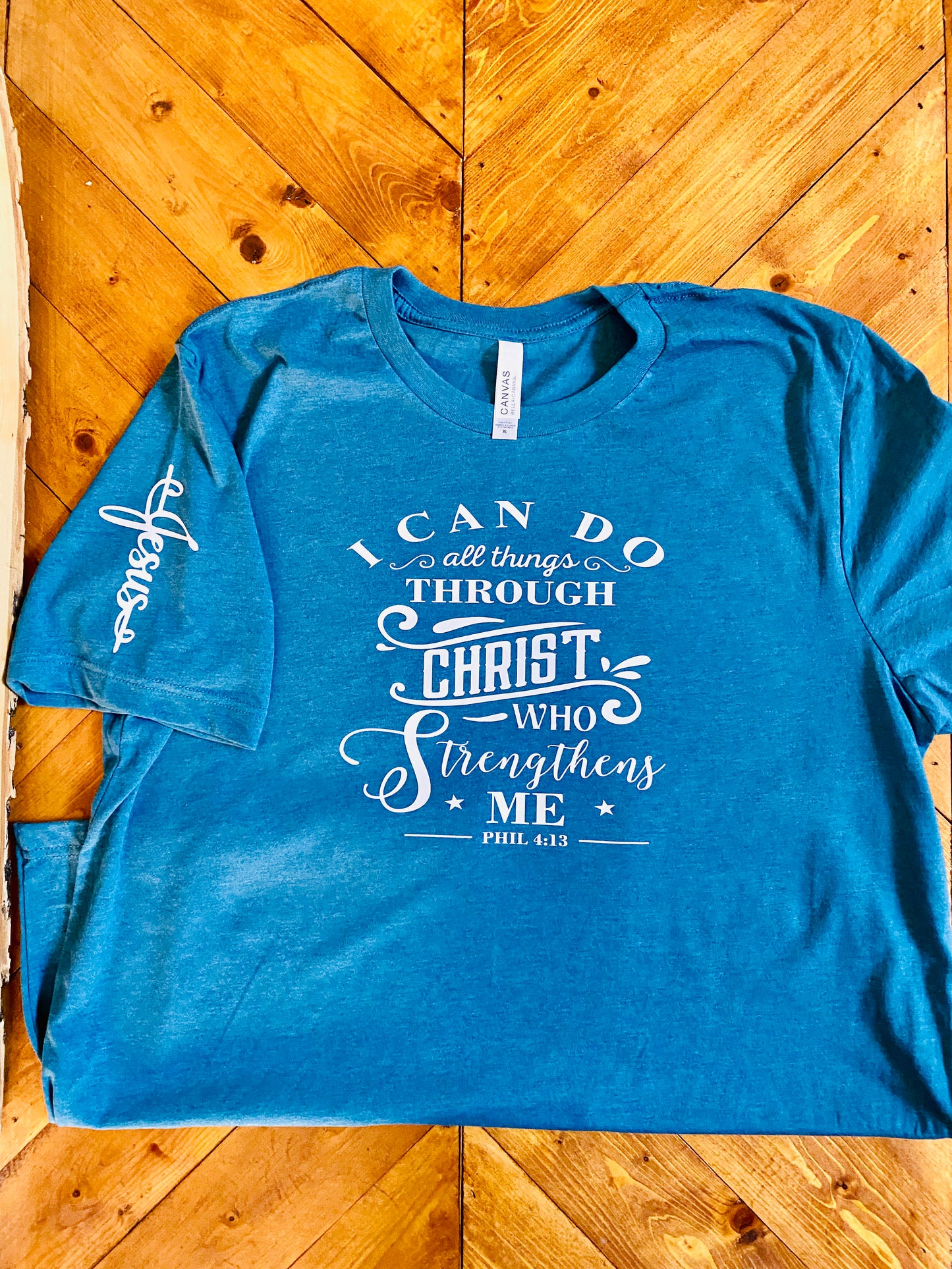 I can do all things through Christ who strengthens me Philippians 4:13 tshirt