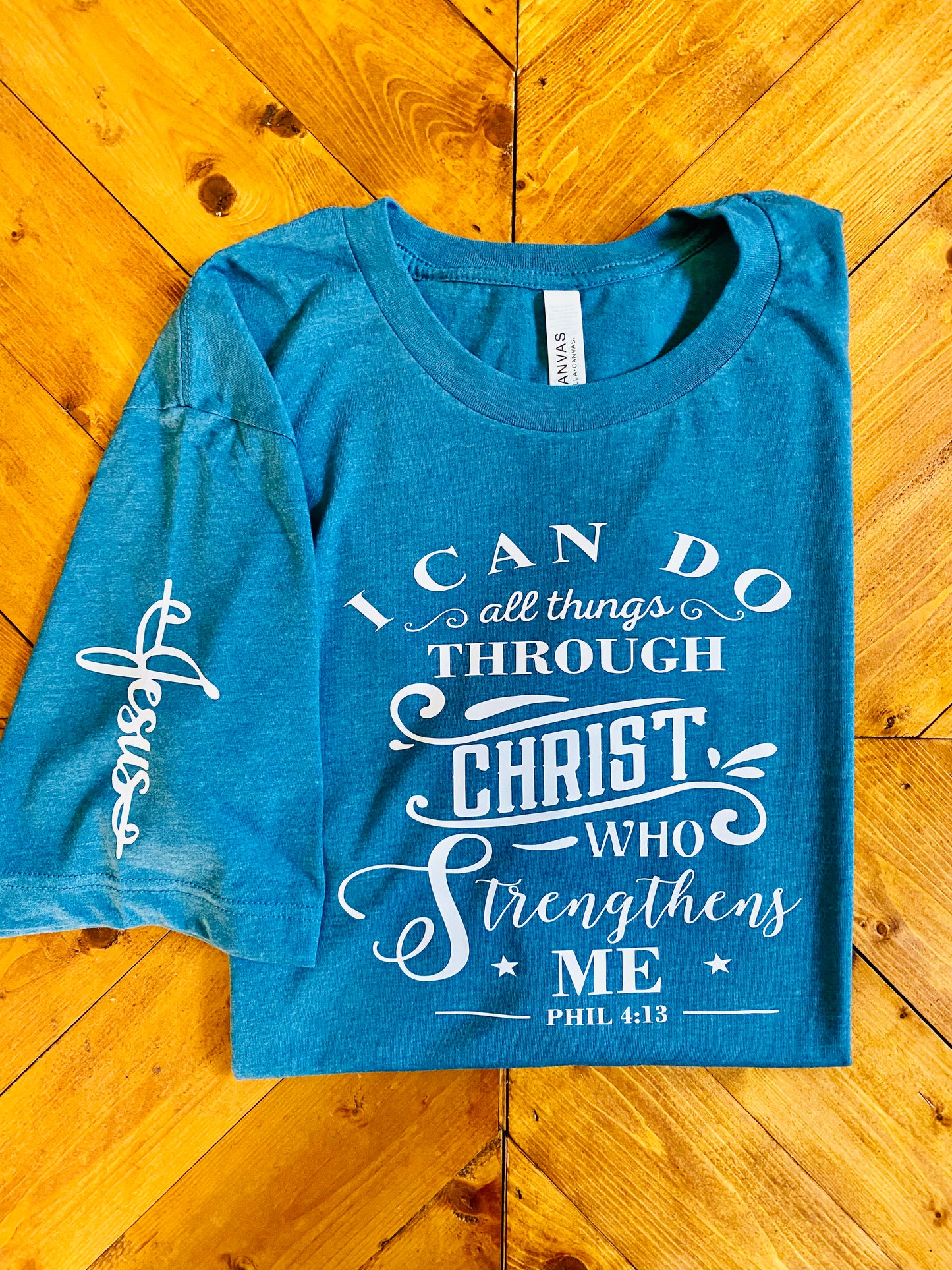 I can do all things through Christ who strengthens me Philippians 4:13 tshirt