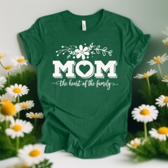 Mom the heart of the family tshirt