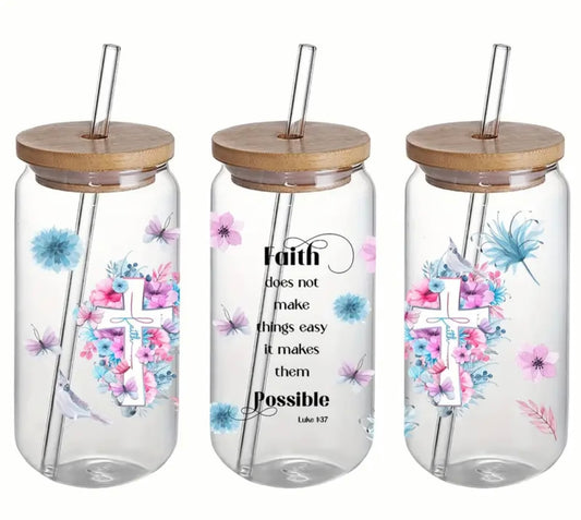 Faith does not make things easy it makes them possible with flowers Iced Coffee Cup Glass