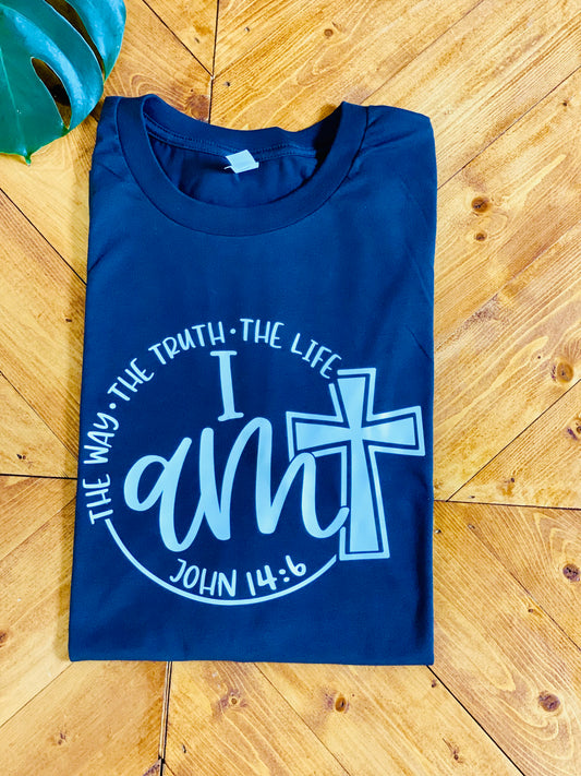 I am the way the truth the life John 14:6 tshirt