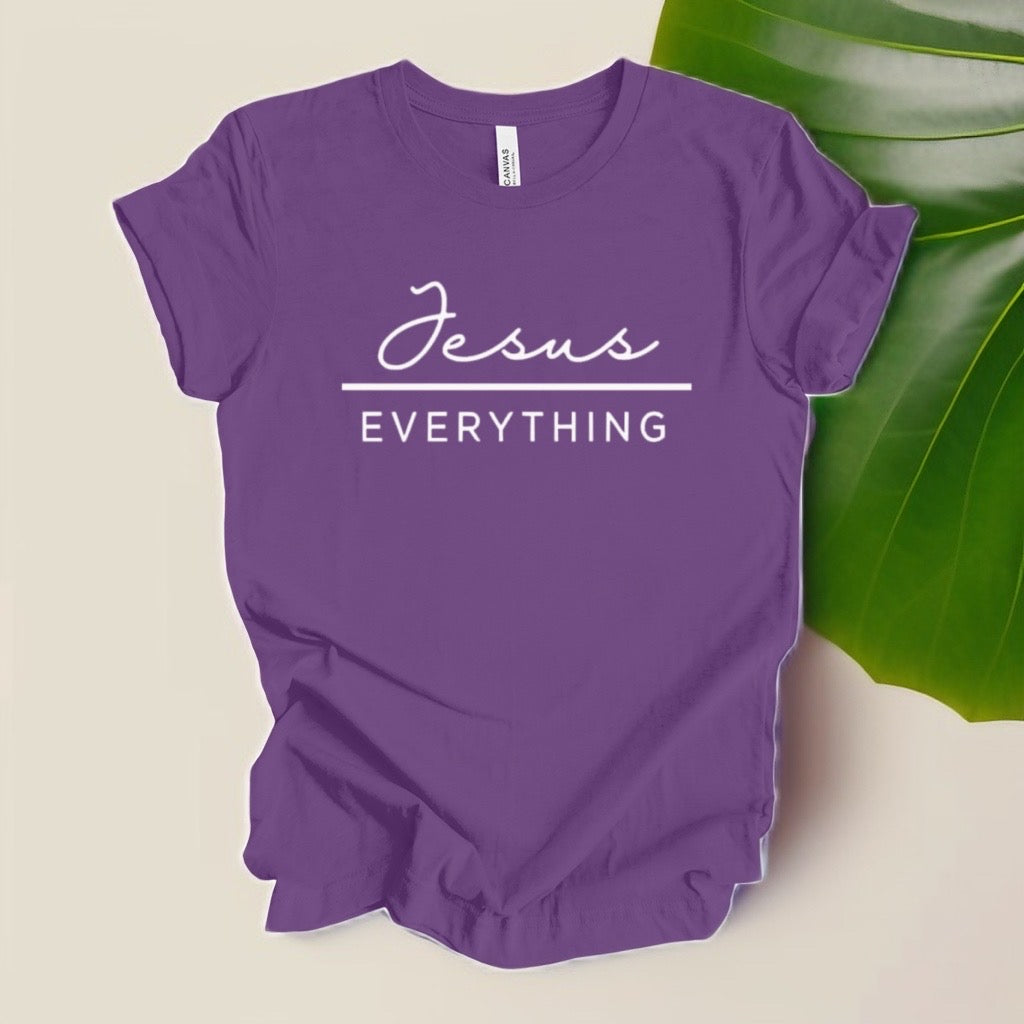 Jesus everything tshirt