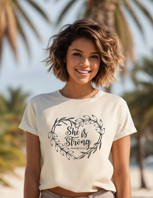 She is strong Proverbs 31:25 tshirt