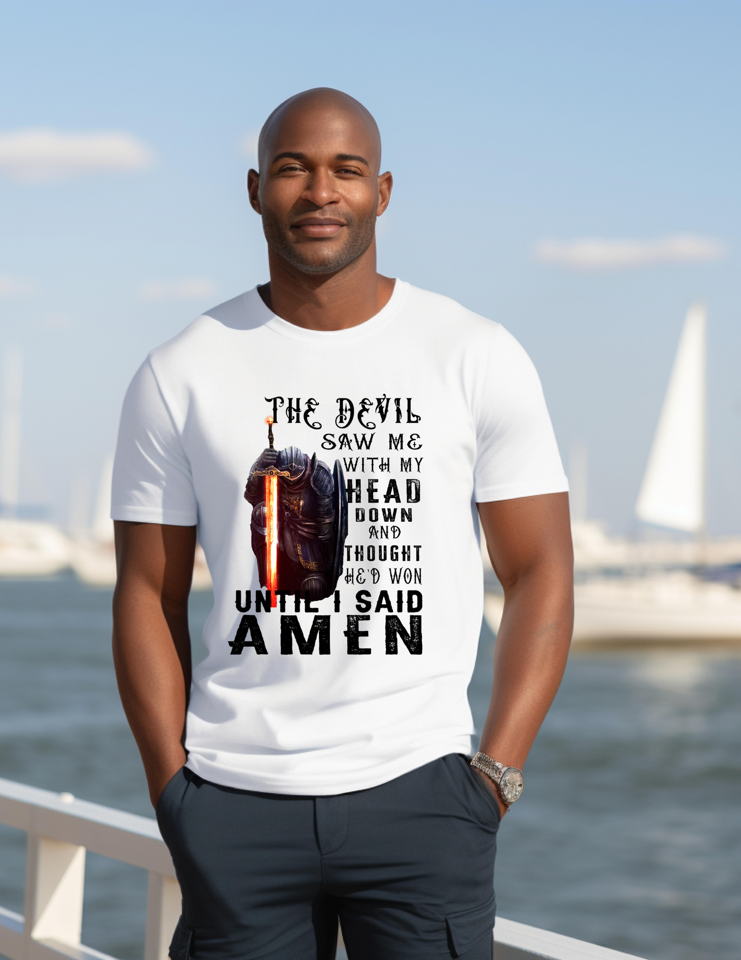 The devil saw me head down and thought he'd won until I said AMEN tshirt